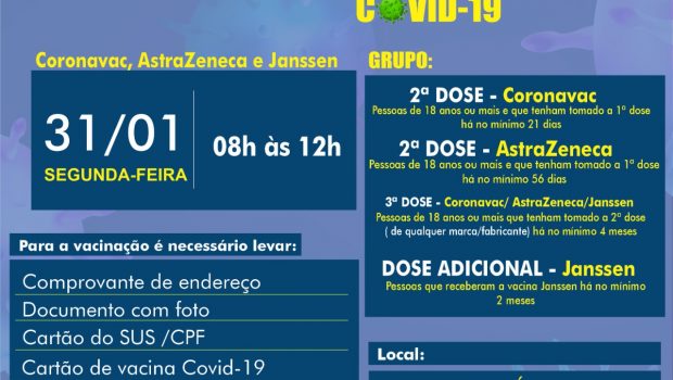 VACINAÇÃO 2ª, 3ª E DOSE ADICIONAL ASTRAZENECA, CORONAVAC E JANSSEN