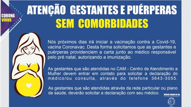 ATENÇÃO GESTANTES E PUÉRPERAS SEM COMORBIDADES
