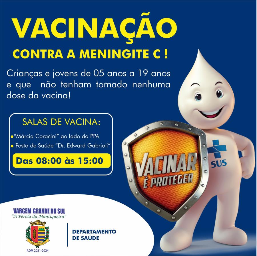 CAMPANHA CONTRA MENINGITE AGORA PARA CRIANÇAS E JOVENS