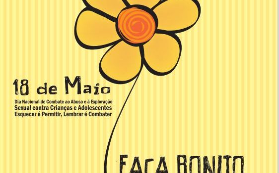 CONTINUA A CAMPANHA DE SENSIBILIZAÇÃO PARA O DIA DE ENFRETAMENTO AS VIOLENCIAS CONTRA A CRIANÇA E O ADOLESCENTE