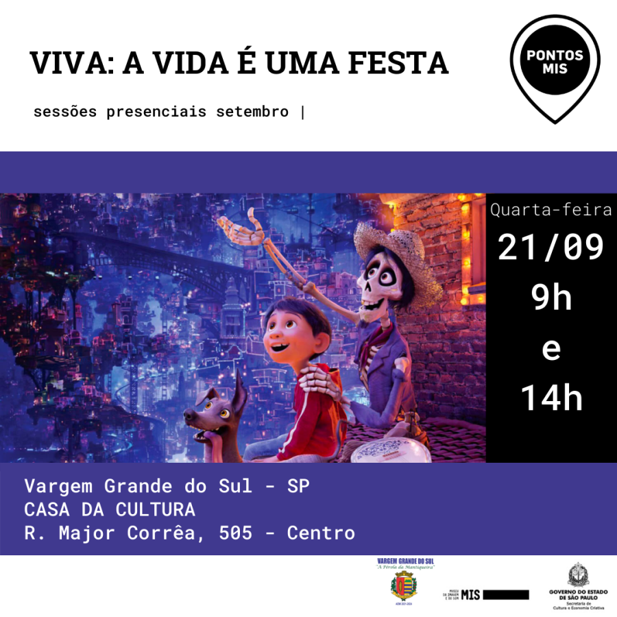 SESSÃO CINEMA PONTO MIS COM FILME “VIVA: A VIDA É UMA FESTA”
