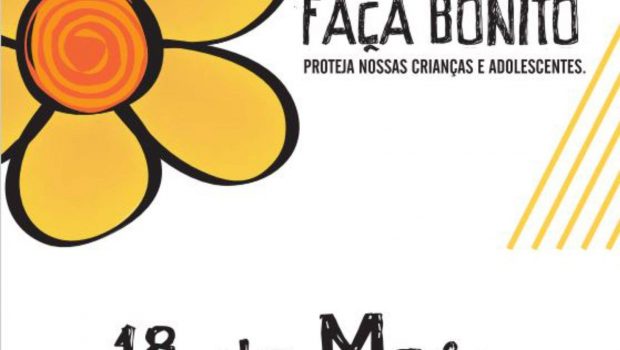 CMDCA REALIZA CAMPANHA DO DIA DE ENFRENTAMENTO ÀS VIOLÊNCIAS CONRTA A CRIANÇA E O ADOLESCENTE