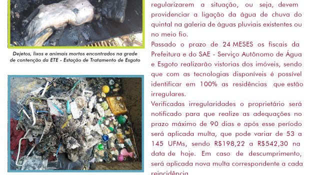 IMÓVEIS COM LIGAÇÕES DE ÁGUA DE CHUVA NA REDE DE ESGOTO, O PROPRIETÁRIO TEM ATÉ 24 MESES PARA REGULARIZAR