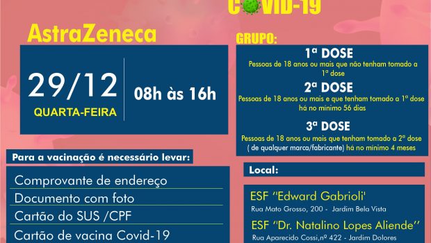 VACINAÇÃO 1ª, 2ª E 3ª DOSE ASTRAZENECA