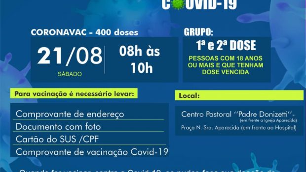 VACINAÇÃO 1ª E 2ª DOSE CORONAVAC contra a COVID-19
