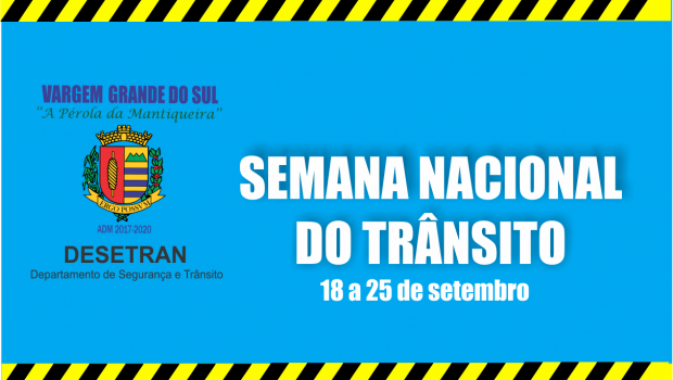 DESETRAN REALIZA CAMPANHA EDUCATIVA NA SEMANA NACIONAL DO TRÂNSITO