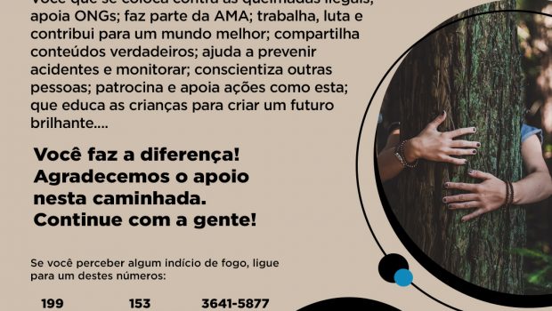 CONSCIENTIZAÇÃO CONTRA AS QUEIMADAS FLORESTAIS
