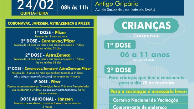 VACINAÇÃO INFANTIL DE 06 A 11 ANOS SEM COMORBIDADE E VACINAÇÃO 1ª, 2ª, 3ª, 4ª E DOSE ADICIONAL DE CORONAVAC, ASTRAZENECA, JANSSEN E PFIZER