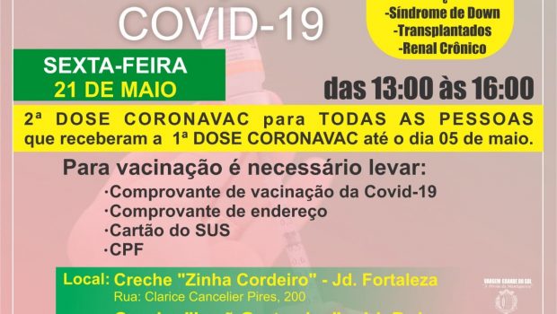 AMANHÃ (21) VACINAÇÃO DA 2ª DOSE DA CORONAVAC CONTRA COVID -19