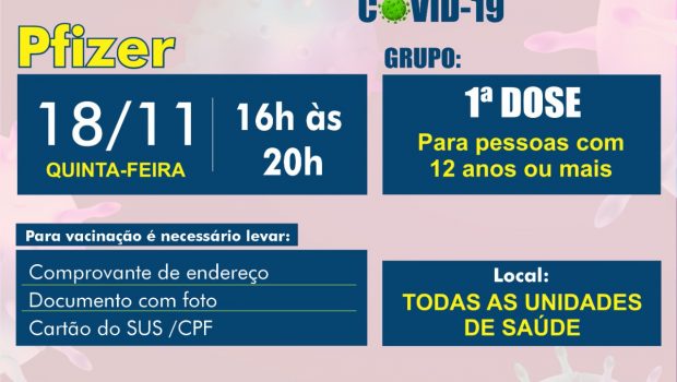 VACINAÇÃO 1ª DOSE PFIZER