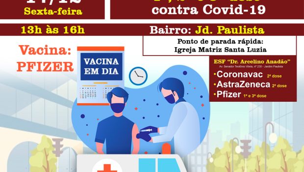 VACINAÇÃO MÓVEL – COVID-19 1ª, 2ª DOSE, E 3ª DOSE PFIZER