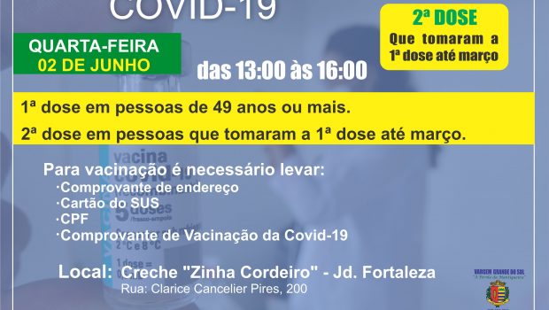 VACINAÇÃO DA 1ª DOSE EM PESSOAS COM 49 ANOS E 2ª DOSE QUE TOMARAM A 1ª ATÉ MARÇO