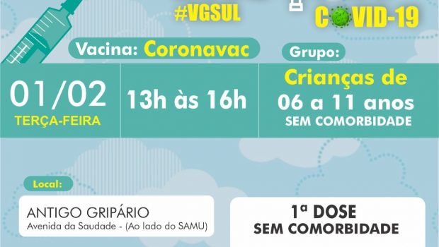 VACINAÇÃO DE 1ª DOSE CORONAVAC PARA CRIANÇAS DE 6 AS 11 COMPLETOS SEM COMORBIDADES