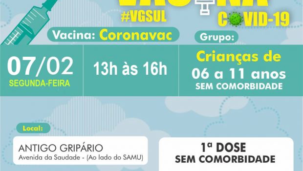 VACINAÇÃO DE 1ª DOSE PARA CRIANÇA DE 06 A 11 ANOS SEM COMORBIDADE