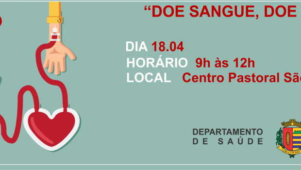 CAMPANHA DE DOAÇÃO DE SANGUE É NESTA QUARTA