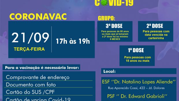 VACINAÇÃO DE 1ª,2ª e 3ª DOSE CORONAVAC contra a COVID-19