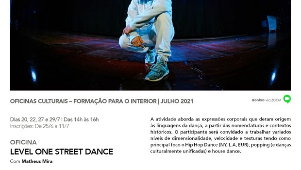 COMEÇA HOJE (20) A OFICINA CULTURAL LEVEL ONE STREET DANCE