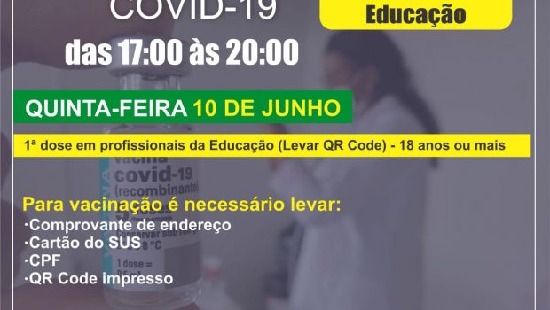 AMANHÃ TERÁ VACINAÇÃO PARA PROFESSORES COM 18 ANOS OU MAIS