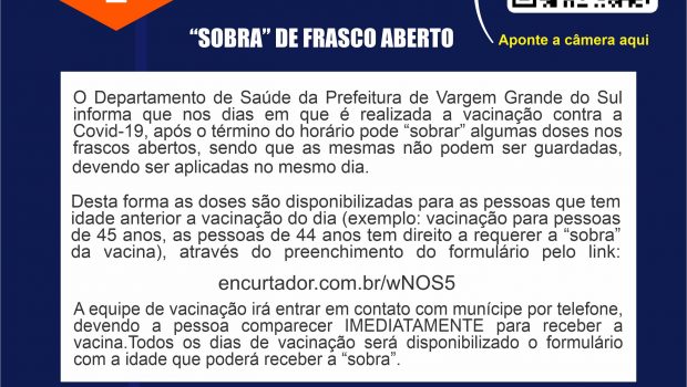 PRÉ-CADASTRO PARA VACINAÇÃO CONTRA COVID-19 “SOBRA” DE FRASCO ABERTO 44 ANOS DE IDADE