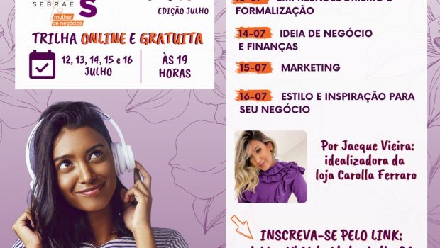 ABERTA AS INSCRIÇÕES PARA O PROJETO ‘‘SEBRAE DELAS’’
