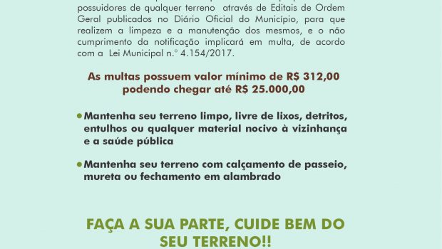 PROPRIETÁRIOS DE TERRENOS FIQUEM ATENTOS AS NOTIFICAÇÕES PARA LIMPEZA