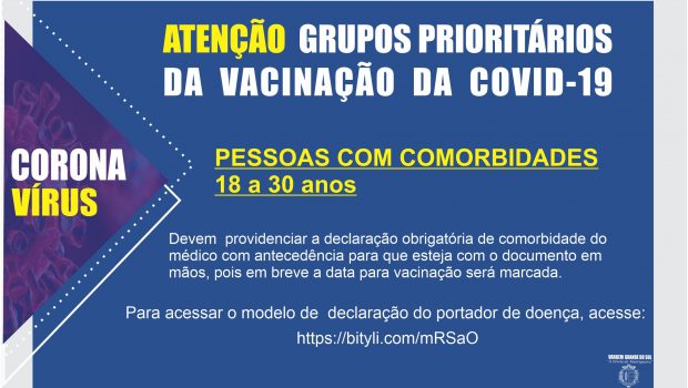 ATENÇÃO GRUPOS PRIORITÁRIOS DA VACINAÇÃO DA COVID-19