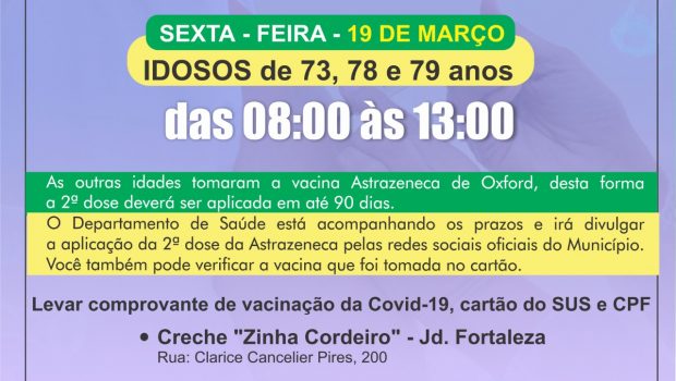 VACINAÇÃO DA 2ª DOSE CORONAVAC EM IDOSOS 73,78 e 79 ANOS