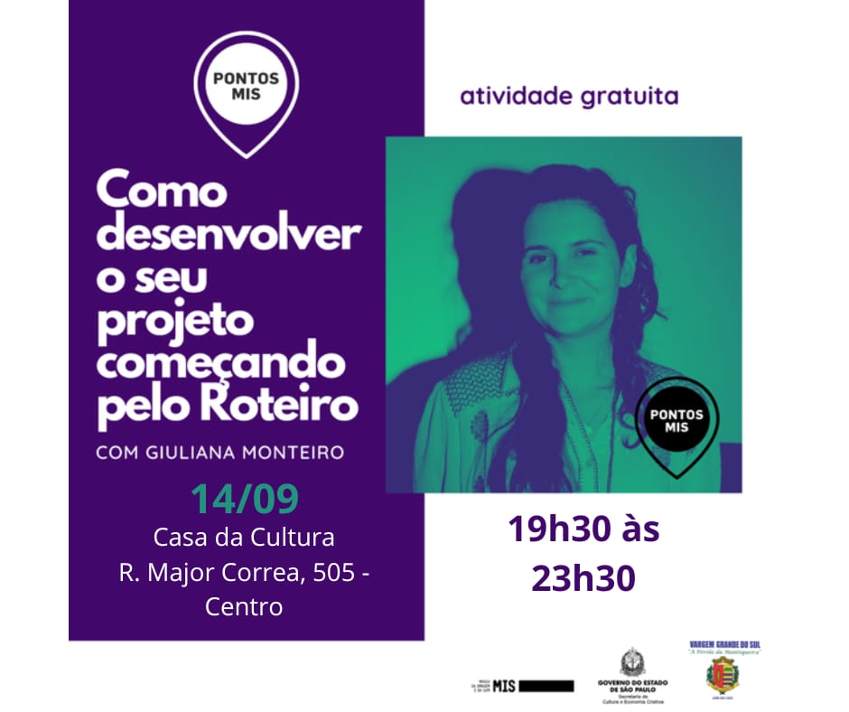 PONTO MIS E DEPARTAMENTO DE CULTURA REALIZAM OFICINA DE DESENVOLVIMENTO DE ROTEIRO