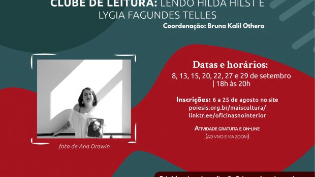 CLUBE DE LEITURA: LENDO HILDA HILST E LYGIA FAGUNDES TELLES