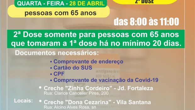 VACINAÇÃO DA 2ª DOSE CORONAVAC EM PESSOS DE 65 ANOS