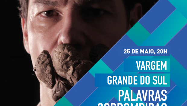 CIRCUITO CULTURAL PAULISTA APRESENTA “PALAVRAS CORROMPIDAS”