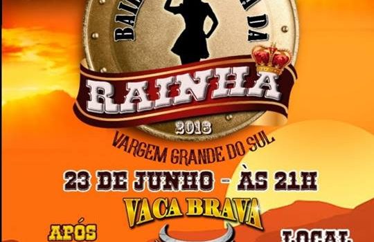BAILE DE ESCOLHA DA RAINHA, PRINCESAS E MADRINHA DO PEÃO 2018 É NESTE SÁBADO