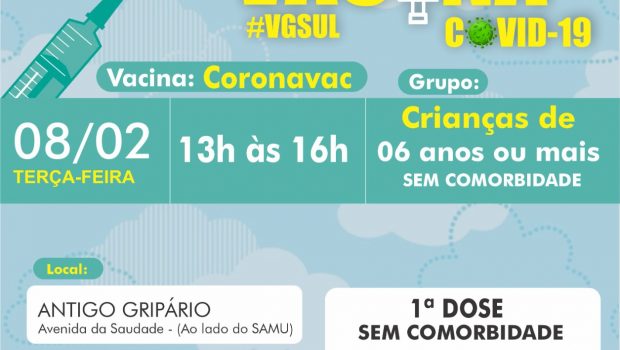 VACINAÇÃO DE 1ª DOSE PARA CRIANÇA DE 06 ANOS OU MAIS SEM COMORBIDADE
