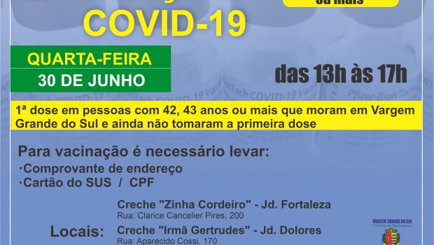 VACINAÇÃO PARA PESSOAS COM 42, 43 ANOS OU MAIS