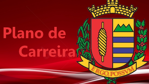 Prefeitura envia Plano de Carreiras dos Servidores Públicos para à Câmara Municipal
