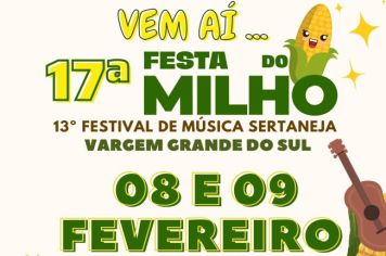 17ª FESTA DO MILHO E 13º FESTIVAL DE MÚSICA SERTANEJA