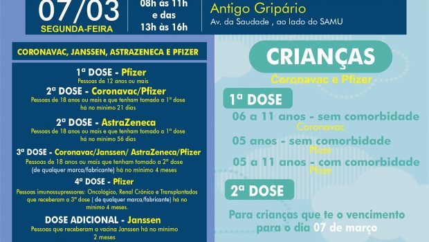 VACINAÇÃO INFANTIL DE 05 A 11 ANOS COM E SEM COMORBIDADE E VACINAÇÃO 1ª, 2ª, 3ª, 4ª E DOSE ADICIONAL DE CORONAVAC, ASTRAZENECA E JANSSEN