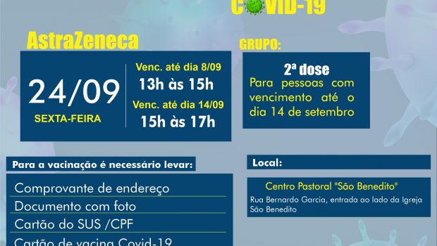 VACINAÇÃO DE 2ª DOSE ASTRAZENECA contra a COVID-19