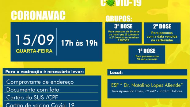 VACINAÇÃO DE 1ª,2ª e 3ª DOSE CORONAVAC contra a COVID-19