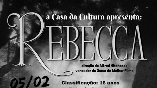 O FILME ‘REBECCA, A MULHER INCRÍVEL’ SERÁ EXIBIDO HOJE