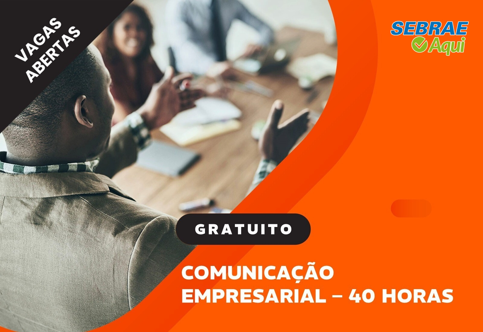 CURSO DE COMUNICAÇÃO EMPRESARIAL – INSCRIÇÕES ABERTAS!
