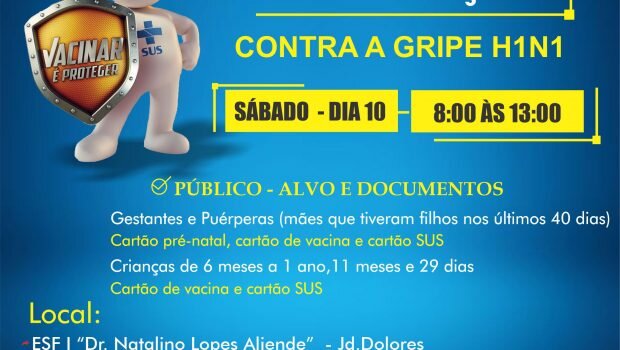 VACINAÇÃO CONTRA GRIPE H1N1 COMEÇA AMANHÃ, SÁBADO (10)