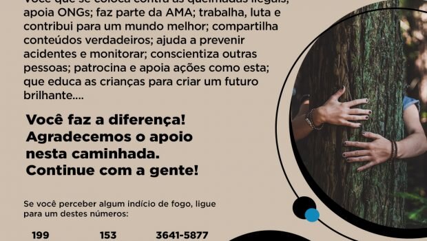 CONSCIENTIZAÇÃO CONTRA AS QUEIMADAS FLORESTAIS