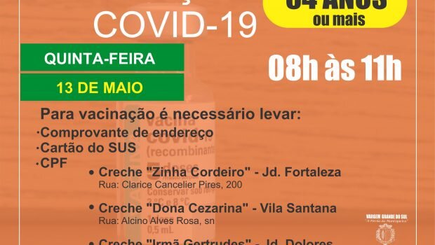 VACINAÇÃO 54 ANOS EM VARGEM COMEÇA NESTA QUINTA-FEIRA, DIA 13