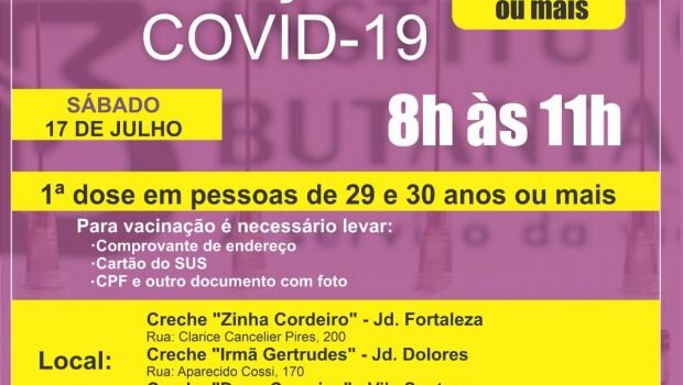 VACINAÇÃO AMANHÃ PARA PESSOAS COM 29 E 30 ANOS OU MAIS