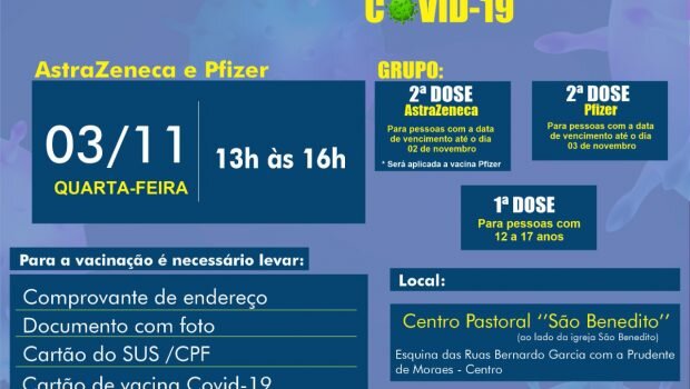 VACINAÇÃO DE 1ª e 2ª DOSE de Pfizer e AstraZeneca contra a COVID-19