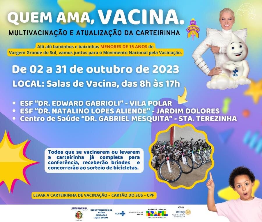 Proteja quem você ama. Leve seu filho para vacinar!