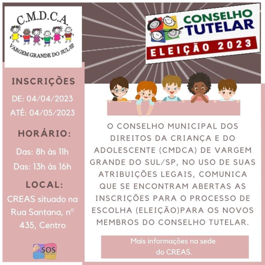 ABERTA AS INSCRIÇÕES PARA ELEIÇÃO DO CONSELHO TUTELAR