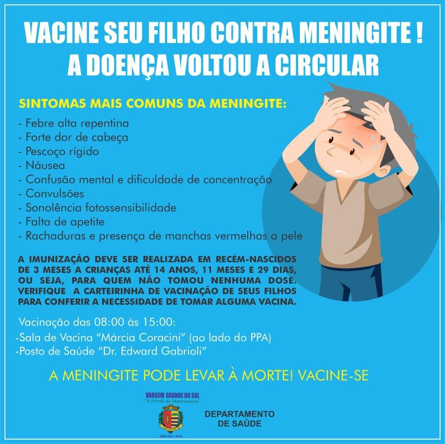 VACINE SEU FILHO CONTRA MENINGITE ! A DOENÇA VOLTOU A CIRCULAR