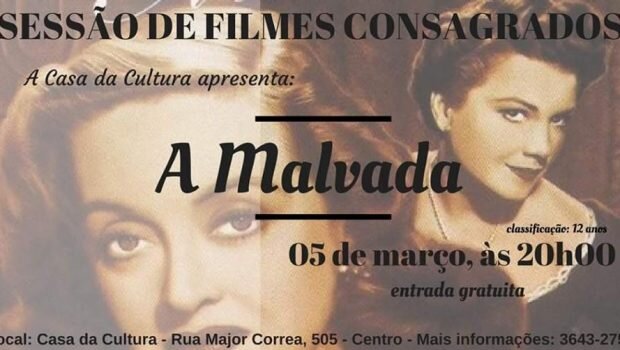 FILME ‘A MALVADA’ SERÁ EXIBIDO EM MARÇO